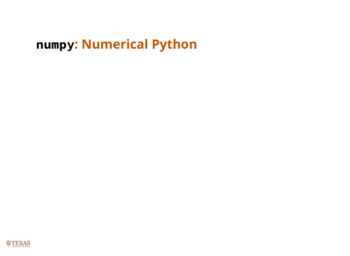 numpy numerical python duck typing makes python slow