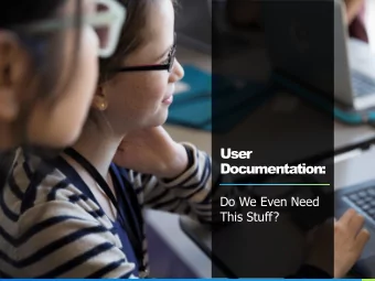User  Documentation:  Do We Even Need  This Stuff?  NAME OR LOGO  Kristen Faiferlick  User