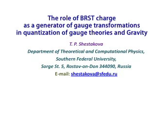 The role of BRST charge  as a generator of gauge transformations  as a generator of gauge