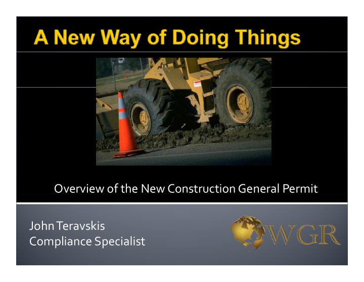 overview of the new construction general permit john