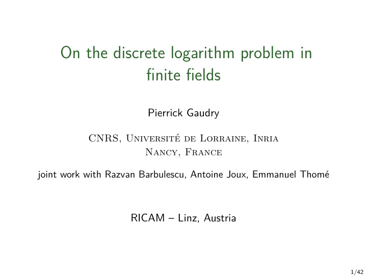 on the discrete logarithm problem in finite fields