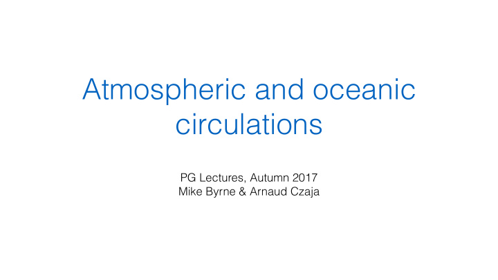 atmospheric and oceanic circulations