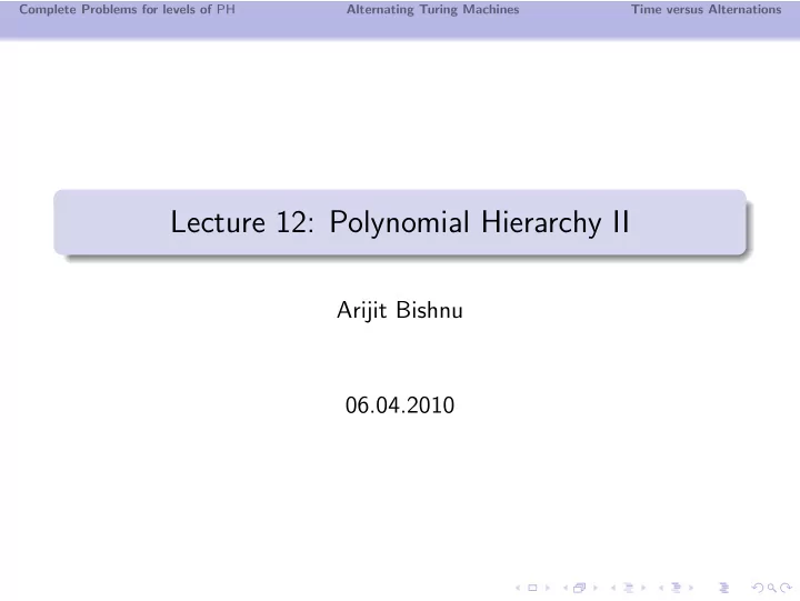 lecture 12 polynomial hierarchy ii