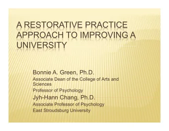 Bonnie A. Green, Ph.D.  Associate Dean of the College of Arts and  Sciences  Professor of