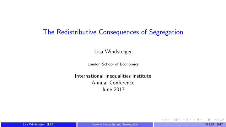 the redistributive consequences of segregation