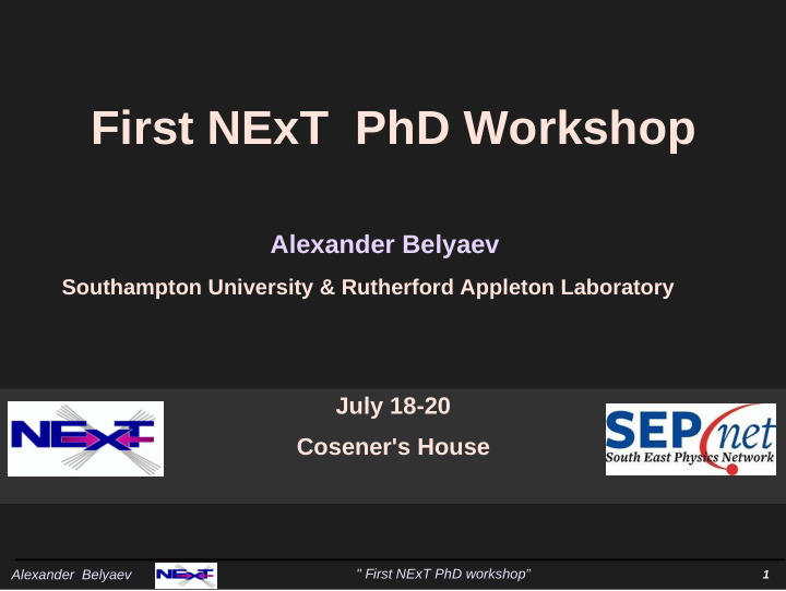 first next phd workshop