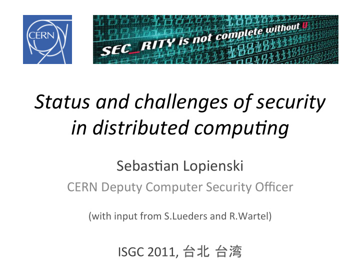 status and challenges of security in distributed compu6ng