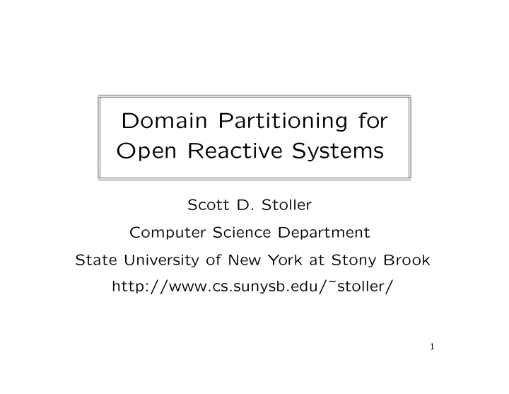 domain partitioning for open reactive systems