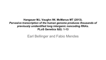 Earl Bellinger and Fabio Mendes  What are microarrays again?  A microarray is a 2D array on a solid