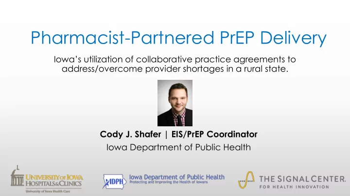 pharmacist partnered prep delivery