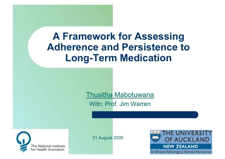 a framework for assessing adherence and persistence to