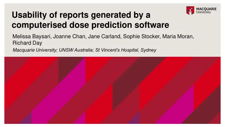 usability of reports generated by a
