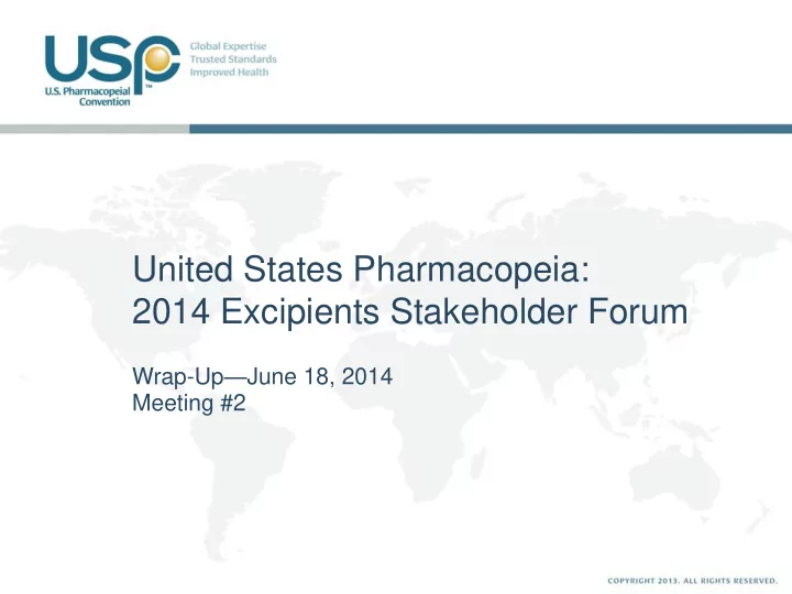 2014 excipients stakeholder forum