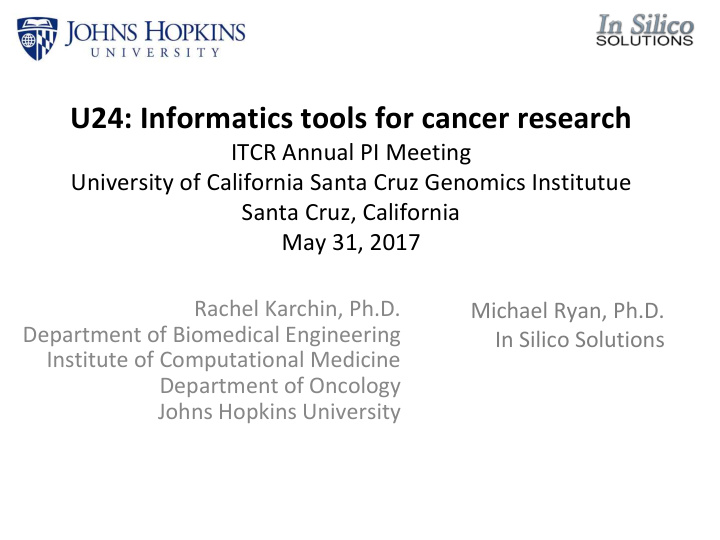 u24 informatics tools for cancer research