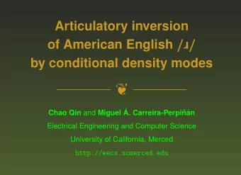 Chao Qin and Miguel   A. Carreira-Perpi  n  an  Electrical Engineering and Computer