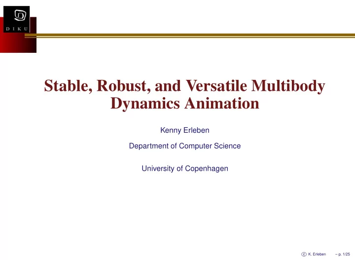 stable robust and versatile multibody dynamics animation