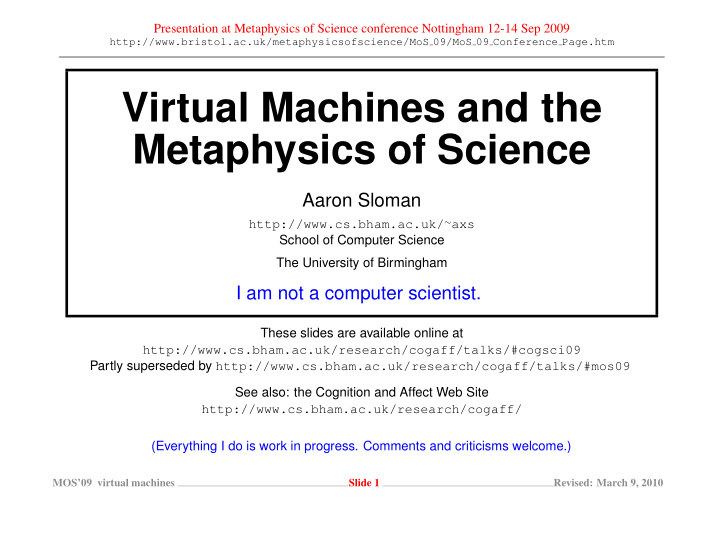 virtual machines and the metaphysics of science