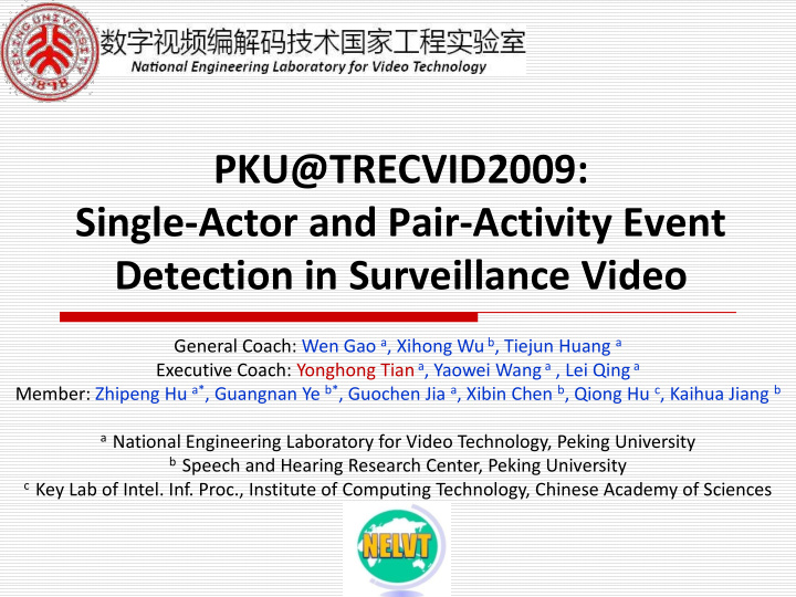 pku trecvid2009 single actor and pair activity event