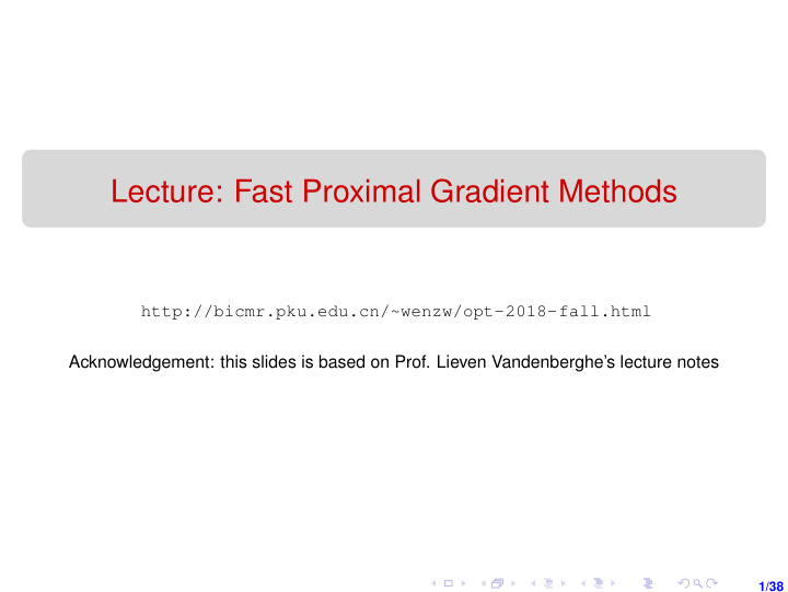 lecture fast proximal gradient methods