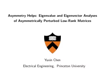 Asymmetry Helps: Eigenvalue and Eigenvector Analyses  of Asymmetrically Perturbed Low-Rank Matrices