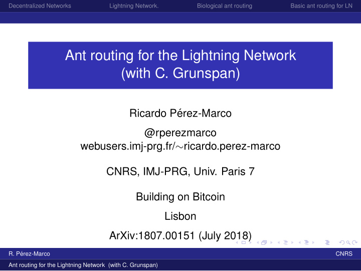 ant routing for the lightning network with c grunspan