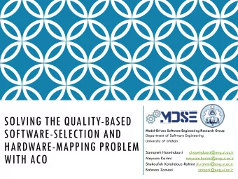 SOFTWARE-SELECTION AND  Model-Driven Software Engineering Research Group  Department of Software