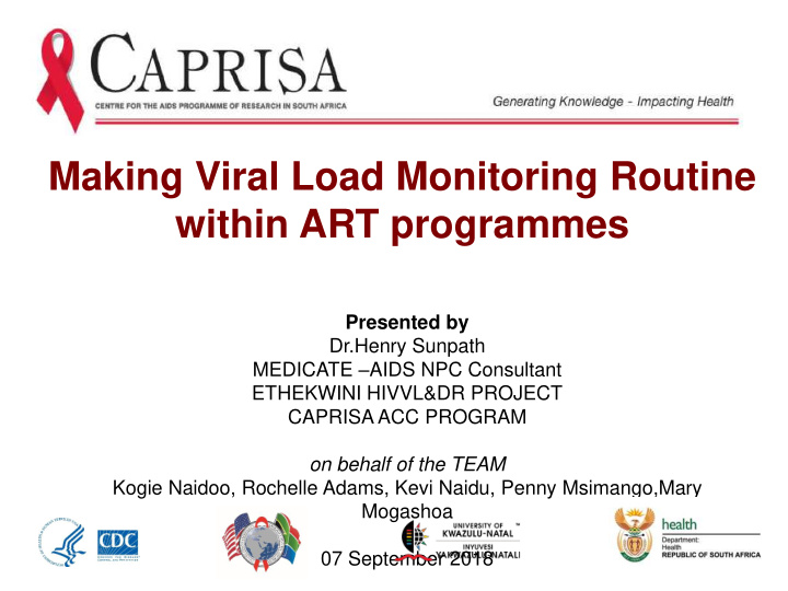 making viral load monitoring routine within art programmes