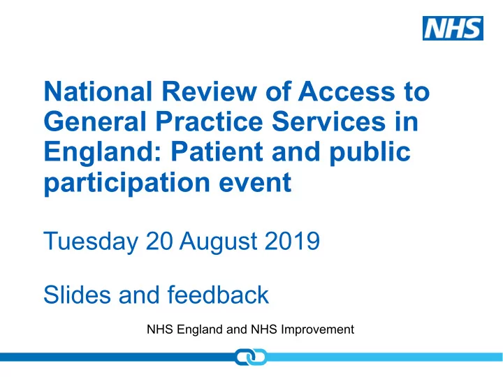 national review of access to general practice services in