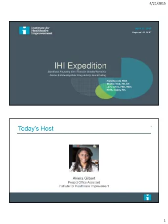 IHI Expedition  Expedition: Preparing Care Teams for Bundled Payments  Session 3: Collecting Data