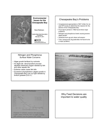 Chesapeake Bays Problems  Issues for the  Chesapeake Bay   Congressional appropriation of $27
