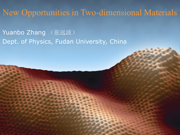 new opportunities in two dimensional materials