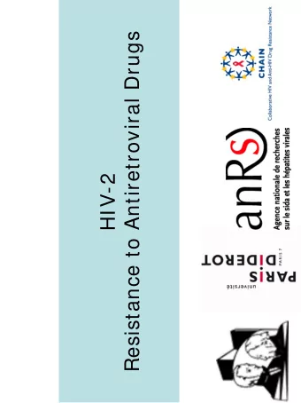 Resistance to Antiretroviral Drugs  HIV-2  HIV-2:  Background  1986  Restricted  to West