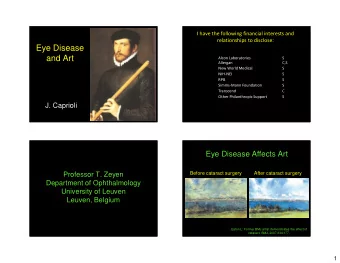 Eye Disease  and Art  Alcon Laboratories  S  Allergan  C,S  New World Medical  S  NIH-NEI  S  RPB