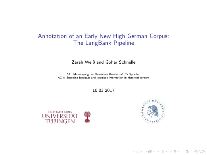 annotation of an early new high german corpus the