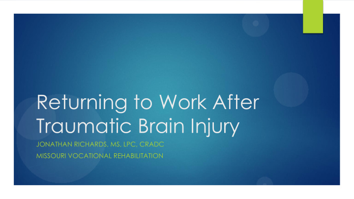 returning to work after traumatic brain injury