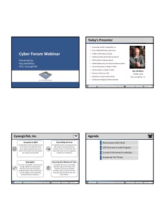Cyber Forum Webinar    CHIME, AEHIS Advisory Board    Healthcare Most Wired Advisory Board