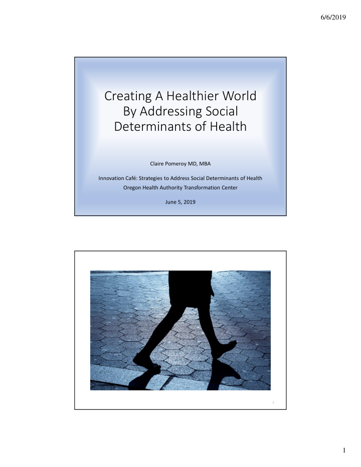 creating a healthier world by addressing social