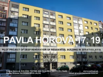 PILOT PROJECT OF DEEP RENOVATION OF RESIDENTIAL BUILDING IN  B R A T I S L A V A  Zuzana Sternov,