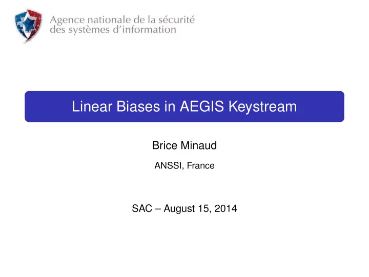 linear biases in aegis keystream