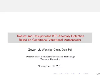Robust and Unsupervised KPI Anomaly Detection  Based on Conditional Variational Autoencoder Zeyan