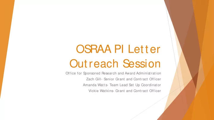 os raa pi letter outreach s ession