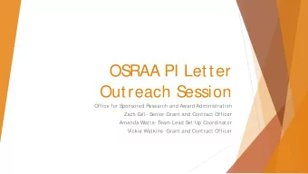 OS  RAA PI Letter  Outreach S  ession  Office for S  ponsored Research and Award Administration