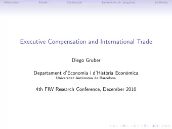 Executive Compensation and International Trade  Diego Gruber  Departament dEconomia i