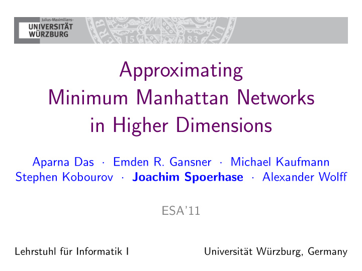 approximating minimum manhattan networks in higher
