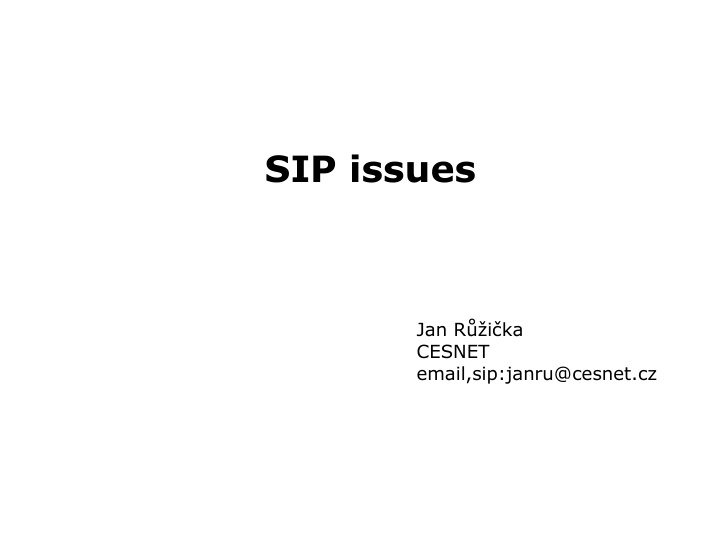 sip issues