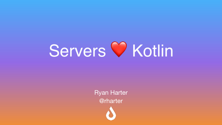 servers kotlin