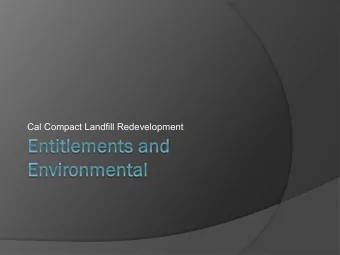 Cal Compact Landfill Redevelopment  Specific Plan Amendment  The District at South Bay