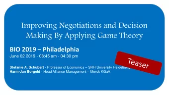 Improving Negotiations and Decision  Making By Applying Game Theory BIO 2019  Philadelphia June