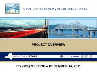 PROJECT OVERVIEW  NEW YORK STATE  New York State  Thruway  Andrew M. Cuomo  Department of  Governor