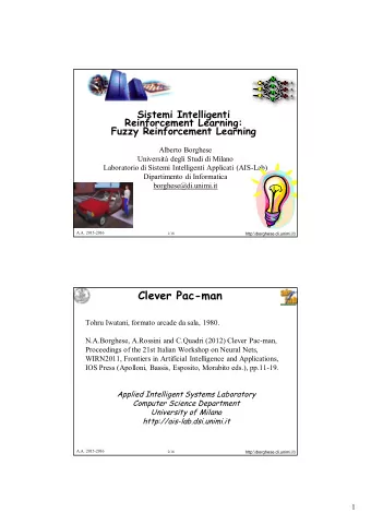 Clever Pac-man  Tohru Iwatani, formato arcade da sala, 1980.  N.A.Borghese, A.Rossini and C.Quadri